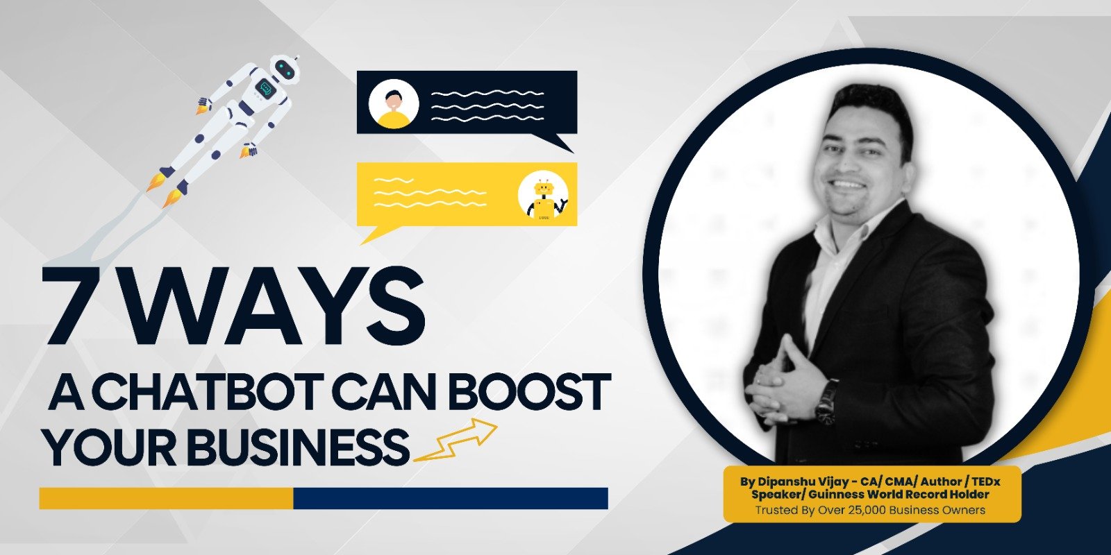 7 Ways a Chatbot Can Boost Your Business